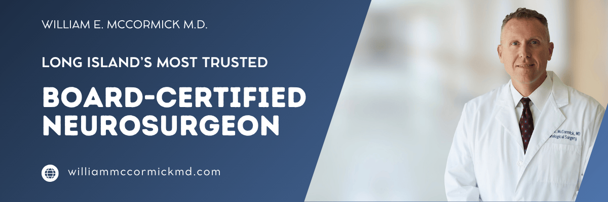 A distinguished neurosurgeon in a white lab coat stands beside the following inscription on a blue background: "Long Island's Most Trusted, Board-Certified Neurosurgeon" [Website URL].